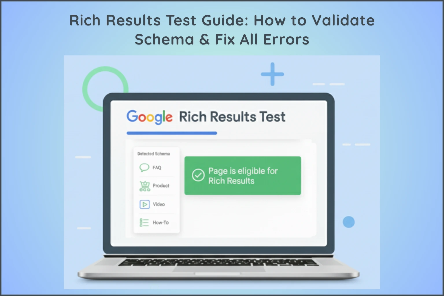 Rich Results Test Guide